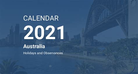 Only common local holidays are listed. Year 2021 Calendar - Australia