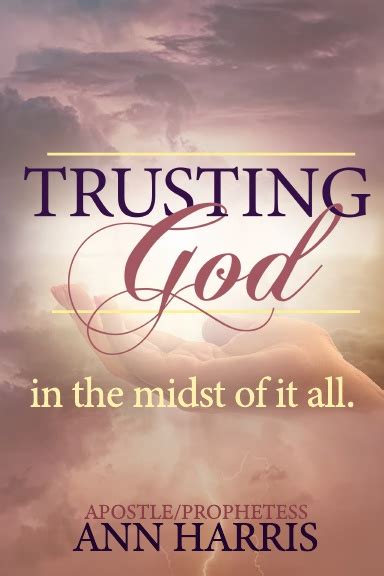 Trusting God In The Midst Of It All