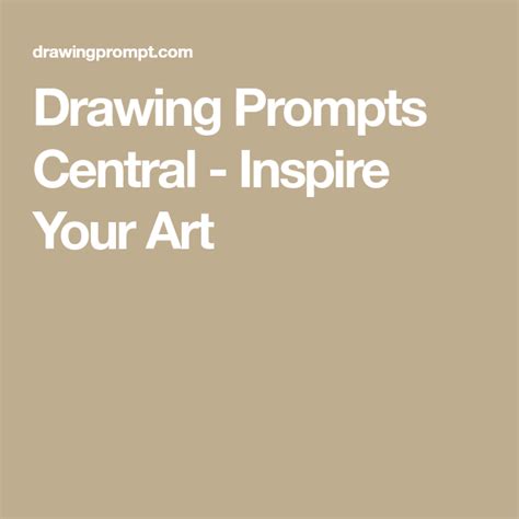 Maybe you would like to learn more about one of these? Drawing Prompts Central - Inspire Your Art | Prompts ...