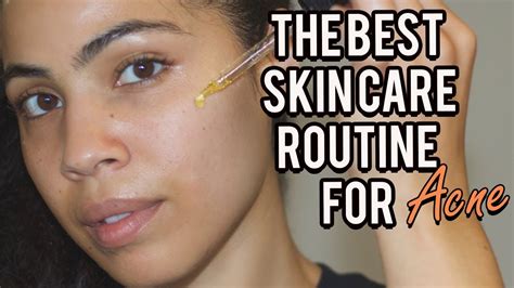 The Best Skin Care Routine For Oily Acne Prone Skin Youtube