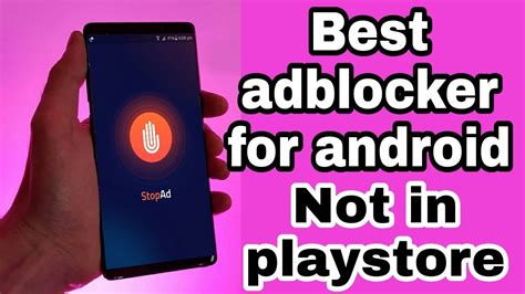 best powerful ad blocker for android no root 2018 how to block all ads in android tech