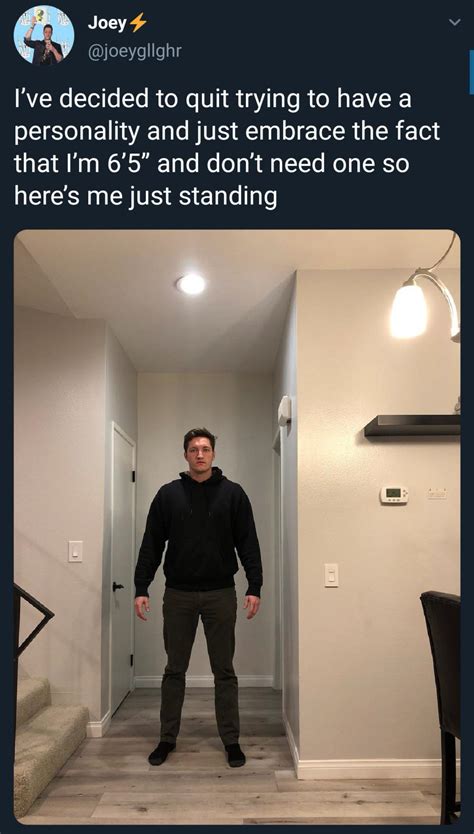 I Am 6 Foot 5 Inches Rwhitepeopletwitter
