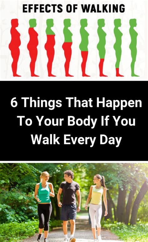 6 Things That Happen To Your Body If You Walk Every Day Health Wellness Fitness Health And