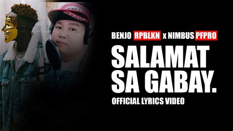 Benjo X Nimbus Of Pfpro Salamat Sa Gabay Prod Anabolic Beats