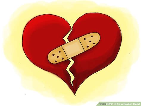 3 Ways To Fix A Broken Heart Wikihow