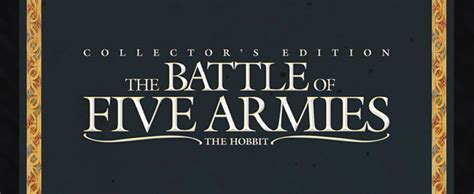 The Battle Of Five Armies Collectors Edition Pre Orders Opened On