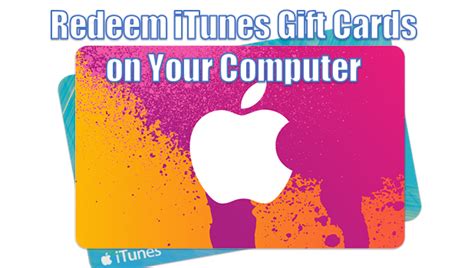 How To Redeem ITunes Gift Cards Using Your Computer