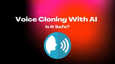ai can now clone your voice but is it safe easy with ai