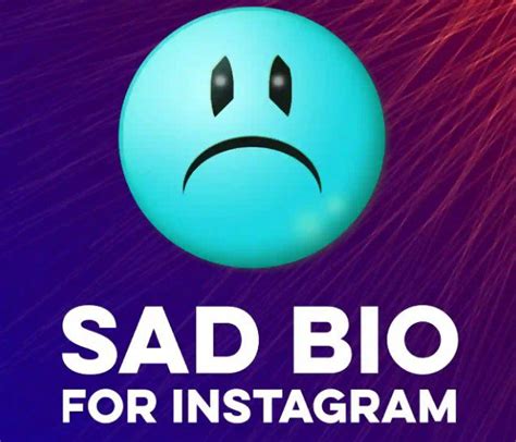 250 Sad Instagram Bio Sad Bio For Instagram For Boy In English
