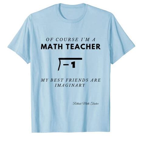 10 Funny Math T Shirts Rethink Math Teacher In 2020 Math Humor
