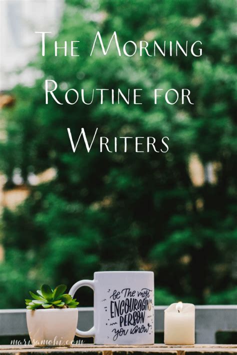 The Morning Routine For Writers How To Make Time For Writing Self
