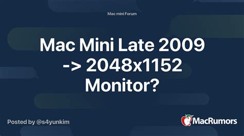Mac Mini Late 2009 2048x1152 Monitor Macrumors Forums