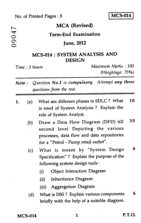 A research problem may be defined as an area of concern, a gap in the existing knowledge, or a deviation in the norm or standard that points to the need for further understanding and investigation. 2012 old Question Paper of System Analysis and Design for MCA in IGNOU - University Question Papers