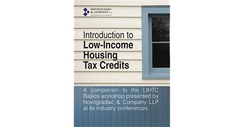 Introduction To Low Income Housing Tax Credits By Michael J Novogradac