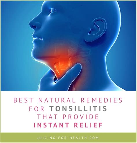 Natural Remedies For Tonsillitis That Provide Instant Relief