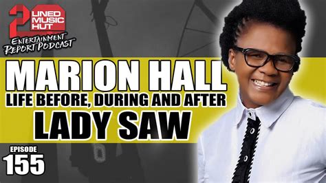 Minister Marion Hall On Life Before During And After Lady Saw Youtube