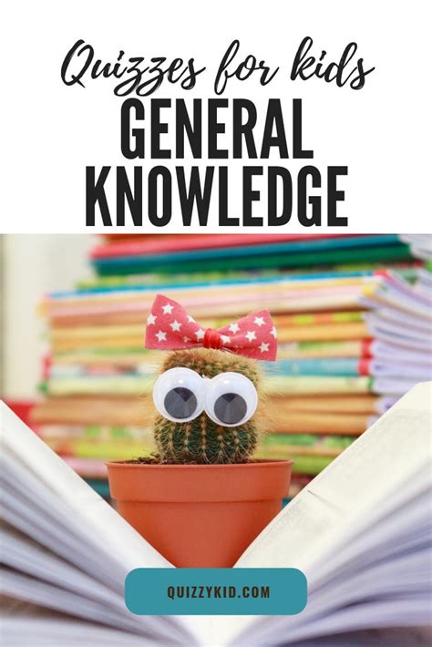 General Knowledge Archives Quizzy Kid General Knowledge Quizzes