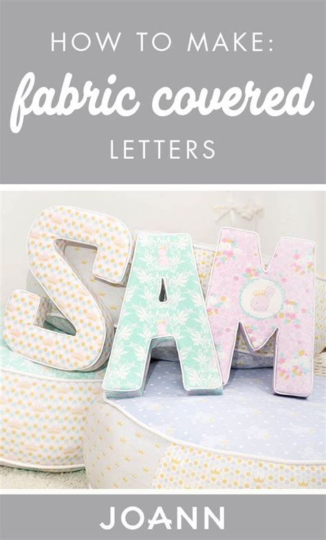 How Adorable Would These Fabric Covered Letters Be Displayed In A