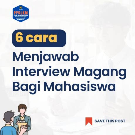 Berita Cara Menjawab Interview Magang Bagi Mahasiswa PPKLKM Universitas Pancasila