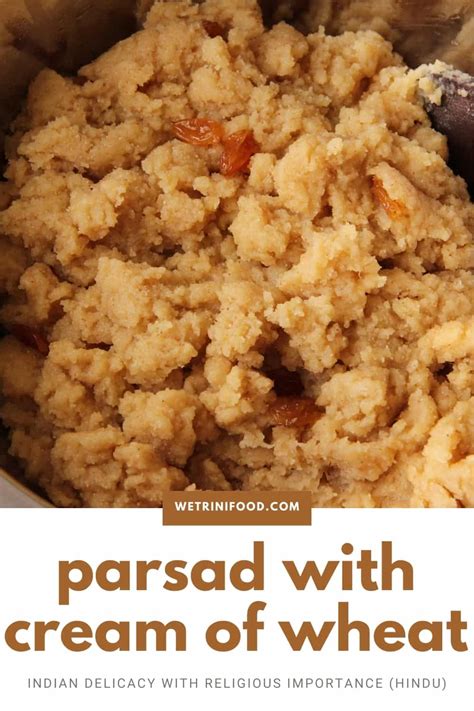 How To Make Parsad With Cream Of Wheat We Trini Food