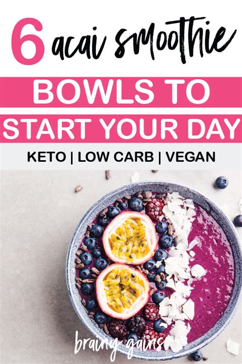 6 Acai Smoothie Bowl Recipes To Start Your Day Brainy Gains