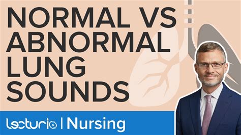 Normal And Abnormal Breath Sounds Explained Physical Assessment