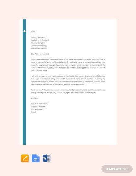 When an employee resigns, they may have to give written notice via a letter (or email) to their employer. FREE Resignation Letter With 30 Day Notice Template - Word ...