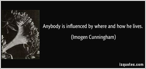 Imogen Cunningham S Quote Famous Quotes Quotes