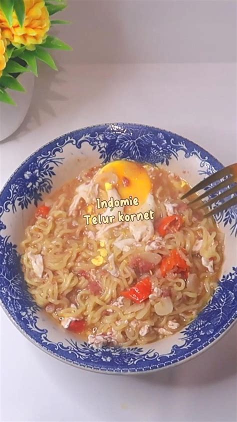 Indomie Telur Kornet In Ide Makanan Resep Makanan Makanan