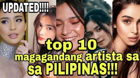 top 10 magagandang artista sa pilipinas 2021 updated youtube