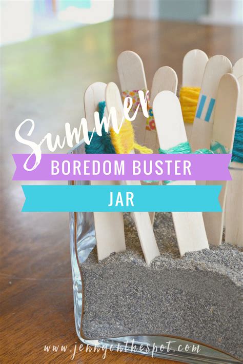 The Summer Boredom Buster Jar Jenny On The Spot