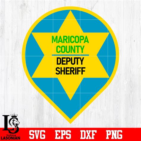 Maricopa County Deputy Sheriff Badge Svg Eps Dxf Png File Lasoniansvg