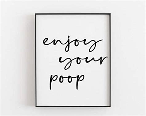 Enjoy Your Poop Print Poop Printable Enjoy Your Poop Poster