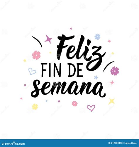 Happy Weekend In Spanish Lettering Ink Illustration Modern Brush Calligraphy Stock