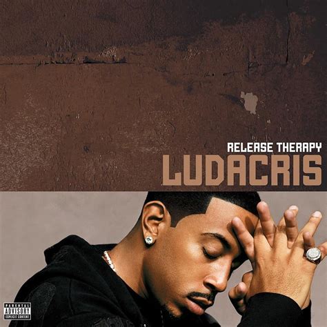 Ludacris Release Therapy Lyrics And Tracklist Genius