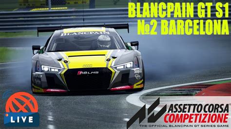 Assetto Corsa Competizione Blancpain Gt Round Barcelona Gp
