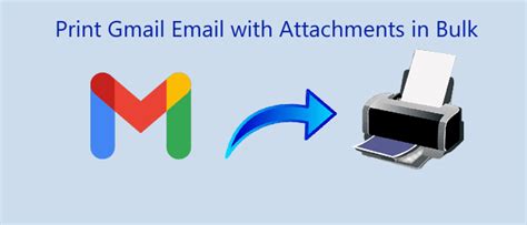 How To Print Gmail Email With Attachments In Bulk