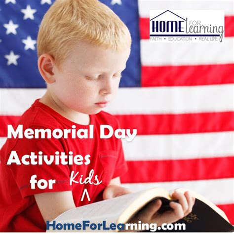 Memorial Day Activities For Kids Ultimate Homeschool Podcast Network