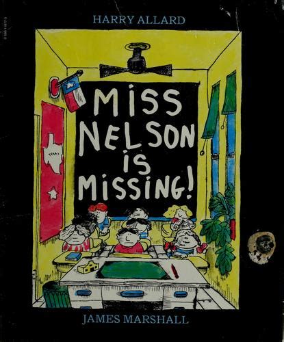 Miss Nelson Is Missing By Harry Allard Open Library