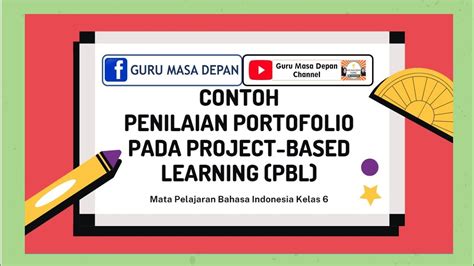 Contoh Penilaian Portofolio Project Based Learning Pbl