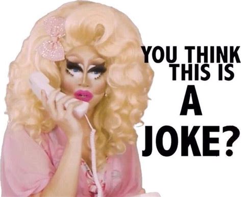 Unhhhh Episode 35 Trixie And Katya Rpdr Funny Reaction Pictures