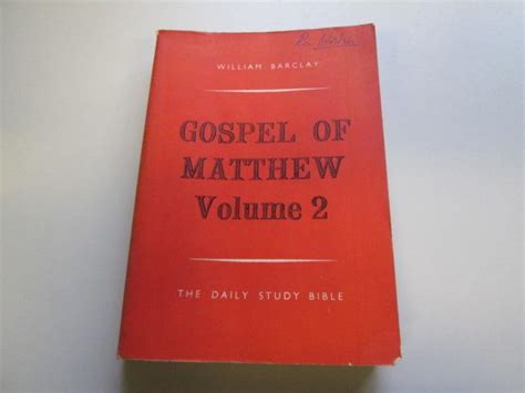 Gospel Of Matthew Volume 2 Daily Study Bible By William Barclay