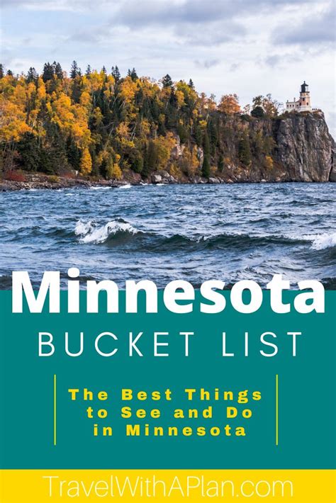 Minnesota Bucket List The Best Things To See And Do In Minnesota