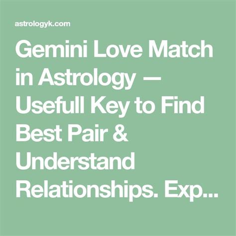 Gemini Love Match In Astrology — Usefull Key To Find Best Pair