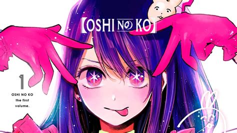 Oshi No Ko Vol 1 Manga Review Nookgaming