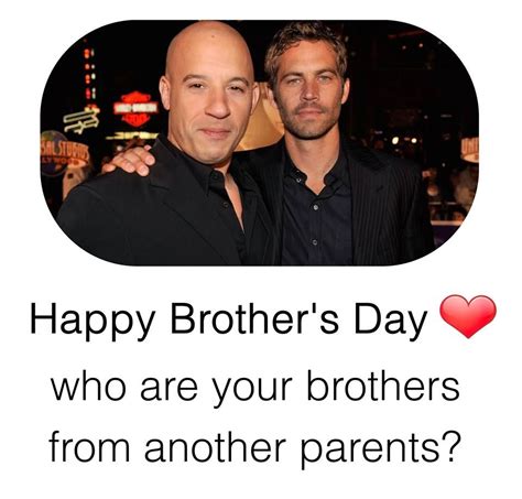 Do you think other people enjoy them? Happy brother's Day......is there any brother of mine from other parents ??....anyone ?? (With ...