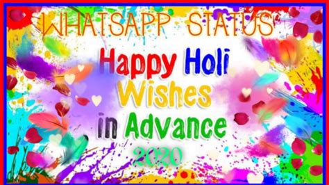 Happy Holi In Advance 2020happy Holi Status Happy Holi Whatsapp