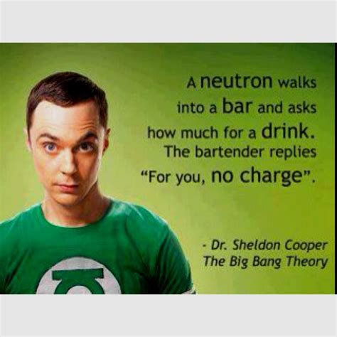Ah The Humor Of A Genius Nerd Humor Sheldon Cooper Quotes Funny Quotes