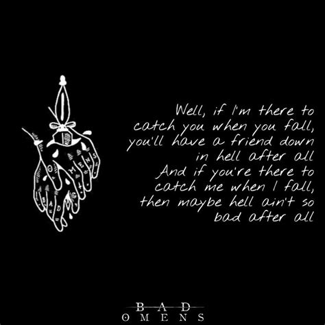 Pin By Darkonyxe On Bad Omens Lyric Quotes Lyrics Song Lyrics