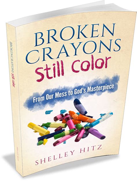 Broken Crayons Book - Shelley Hitz | Broken crayons still color, Broken crayons, Crayon book